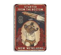 Started from The Bottom Noe We're Here 8x12 Inch Retro Look Iron Decoration Poster Sign for Home Kitchen Bathroom Farm Garden Garage Inspirational Quotes Wall Decor