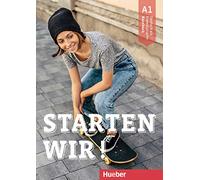 Starten wir!: Kursbuch A1