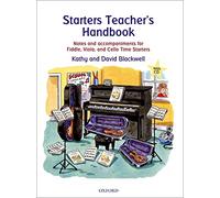 Starters Teacher's Handbook: Notes and accompaniments for Fiddle, Viola, and Cello Time Starters (All String Time)
