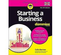 Starting a Business For Dummies: (5th UK Edition)
