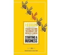 Starting a Business (Lessons Learned)