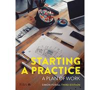 Starting a Practice : A Plan of Work