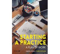 Starting a Practice: A Plan of Work