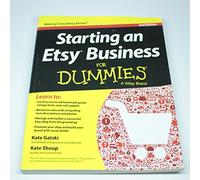 Starting an Etsy Business For Dummies