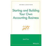 Starting and Building Your Own Accounting Business (3rd edition)