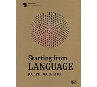 Starting From Language: Joseph Beuys at 100