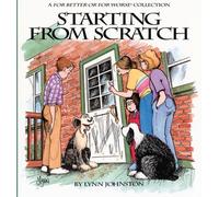 Starting from Scratch