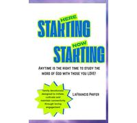 Starting Here, Starting Now Family Devotional