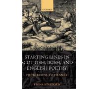 Starting Lines in Scottish, Irish, and English Poetry - 9780198186373