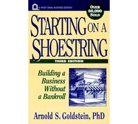 Starting on a Shoestring: Building a Business Without a Bankroll