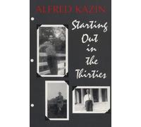 Starting Out in the Thirties (Cornell Paperbacks)