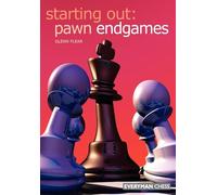 Starting Out Pawn Endgames (Starting Out - Everyman Chess)