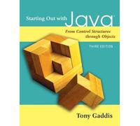 Starting Out with Java: From Control Structures through Objects