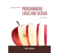 Starting Out with Programming Logic and Design