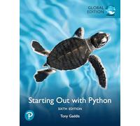 Starting Out with Python, Global Edition