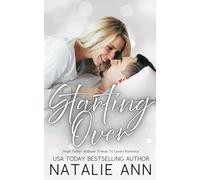 Starting Over: A Single Father Widower Friends To Lovers Romance Story (Paradise Place)