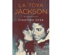 (Starting Over) By Jackson, La Toya (Author) Hardcover on 21-Jun-2011