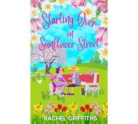 Starting Over on Sunflower Street