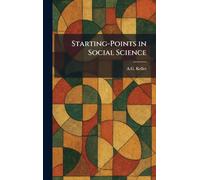 Starting-Points in Social Science