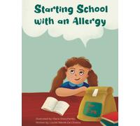 Starting School with an Allergy