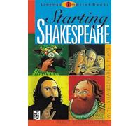 Starting Shakespeare (NEW LONGMAN LITERATURE 11-14)