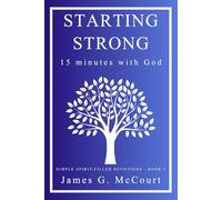 Starting Strong: 15 Minutes With God