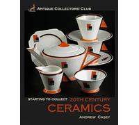 Starting to Collect 20th Century Ceramics