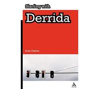 Starting with Derrida: Plato, Aristotle and Hegel