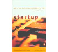 Startup: A Silicon Valley Adventure