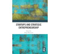 Startups and Strategic Entrepreneurship