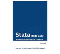 Stata Made Easy: A Step-by-Step Guide for Everyone