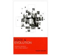 State and Evolution : Russia's Search for a Free Market