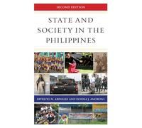 State and Society in the Philippines (State & Society in East Asia)