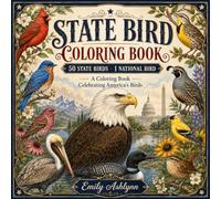 State Bird Coloring Book: 50 State Birds + 1 National Bird: A Coloring Book Celebrating America's Birds