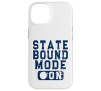State Bound Mode On - Fun School Competition Saying Blue Case for iPhone 14