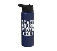 State Bound Vibes On - Fun School Competition Saying Stainless Steel Insulated Water Bottle