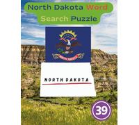 State-by-State Word Search: North Dakota Word Search Puzzle Peace Garden State the 39th state of the USA / 8.5 x 11" 128 Pages