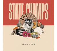 State Champs - Living Proof [VINYL]