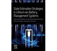 State Estimation Strategies in Lithium-ion Battery Management Systems