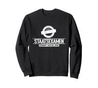 State Examination (Teaching Profession, Medicine, Law) Sweatshirt