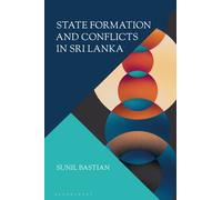 State Formation and Conflicts in Sri Lanka