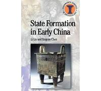 State Formation in Early China (Duckworth Debates in Archaeology)
