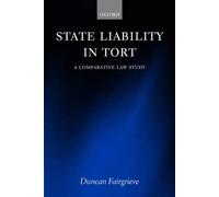 [(State Liability in Tort: A Comparative Law Study)] [Author: Duncan Fairgrieve] published on (May, 2003)