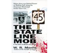 State Line Mob: A True Story of Murder and Intrigue