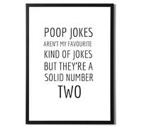 State Media Vision Funny Bathroom Quote Poster - Poop Jokes Design - Hilarious Modern Wall Art Decor for Toilet - Variety of Sizes (Poop Jokes Aren't My Favourite, A4 Print Only)