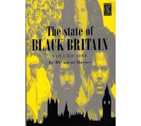 STATE OF BLACK BRITAIN VOL. 1