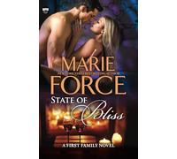 State of Bliss (First Family Series Book 6)