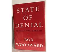 State of Denial: Bush at War, Part III