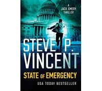 State of Emergency: Jack Emery 2 (Jack Emery Conspiracy Thrillers)