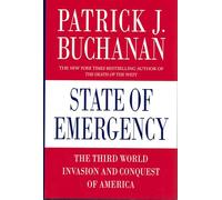 State of Emergency: The Third World Invasion and Conquest of America